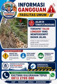 Himbauan kepada Masyarakat untuk Meningkatkan Kewaspadaan di Lokasi Talud Longsor Towati/Cingkrang